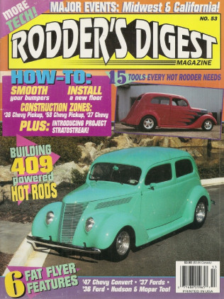 RODDER'S DIGEST 1993 JUNE - SMOOTH A REAR BUMPER, 58 CHEVY 409 PICKUP